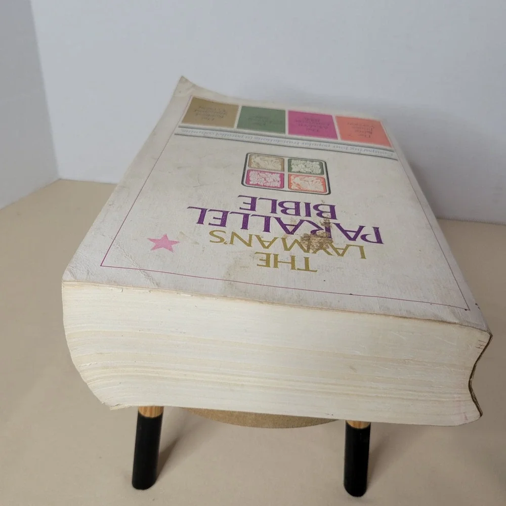 The Laymans Parallel Bible Comparing Four Popular Translations 1973